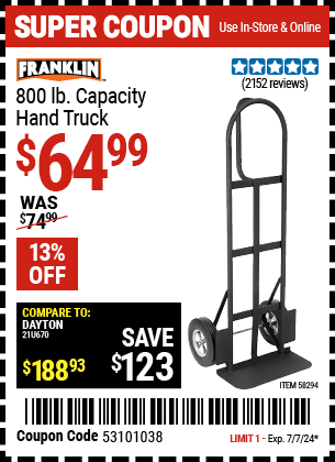Buy the FRANKLIN 800 lb. Capacity Hand Truck (Item 58294) for $64.99, valid through 7/7/2024.