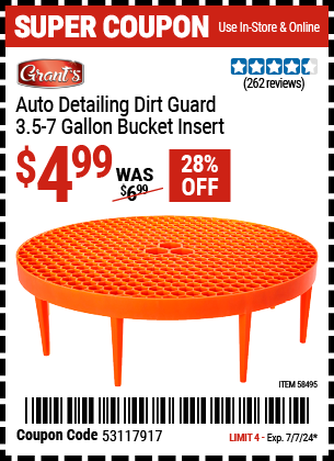 Buy the GRANT'S Auto Detailing Dirt Guard Bucket Insert (Item 58495) for $4.99, valid through 7/7/2024.