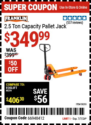 Buy the FRANKLIN 2.5 Ton Pallet Jack (Item 58293) for $349.99, valid through 7/7/2024.
