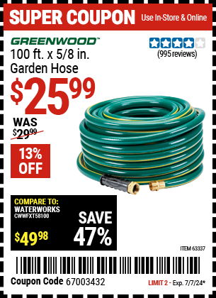 Buy the GREENWOOD 5/8 in. x 100 ft. Heavy Duty Garden Hose (Item 63337) for $25.99, valid through 7/7/2024.