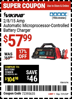 Buy the VIKING 2/8/15 Amp Automatic Microprocessor Controlled Battery Charger (Item 56796) for $57.99, valid through 7/21/2024.