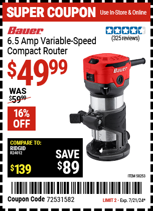 Buy the BAUER 6.5 Amp Variable- Speed Compact Router (Item 58253) for $49.99, valid through 7/21/2024.