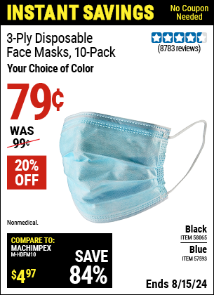 Buy the 3-Ply Disposable Face Masks, 10 Pk Blue (Item 57593/58065) for $0.79, valid through 8/15/2024.