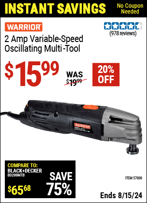 Buy the WARRIOR 2 Amp Variable-Speed Oscillating Multi-Tool (Item 57808) for $15.99, valid through 8/15/2024.