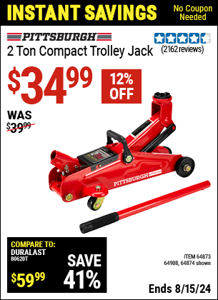 Buy the PITTSBURGH AUTOMOTIVE 2 Ton Compact Trolley Jack (Item 64874/64873/64908) for $34.99, valid through 8/15/2024.