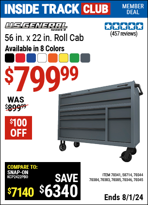 Inside Track Club members can Buy the U.S. GENERAL 56 in. Roller Cabinet, Slate Gray (Item 70345/70384/70385/70383/70346/70344/70341/58714) for $799.99, valid through 8/1/2024.