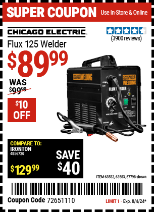 Buy the CHICAGO ELECTRIC Flux 125 Welder (Item 57798/63582/63583) for $89.99, valid through 8/4/2024.