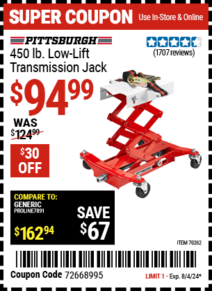 Buy the PITTSBURGH AUTOMOTIVE 450 lb. Low Lift Transmission Jack (Item 61232/70262) for $94.99, valid through 8/4/2024.