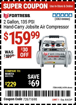 Buy the FORTRESS 2 Gallon 1.2 HP 135 PSI Ultra Quiet Oil-Free Professional Air Compressor (Item 64596/64688) for $159.99, valid through 8/4/2024.