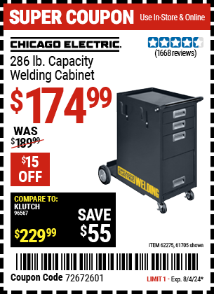 Buy the CHICAGO ELECTRIC Welding Cabinet (Item 61705/62275) for $174.99, valid through 8/4/2024.