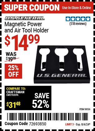 Buy the U.S. GENERAL Magnetic Power and Air Tool Holder (Item 58536) for $14.99, valid through 8/4/2024.