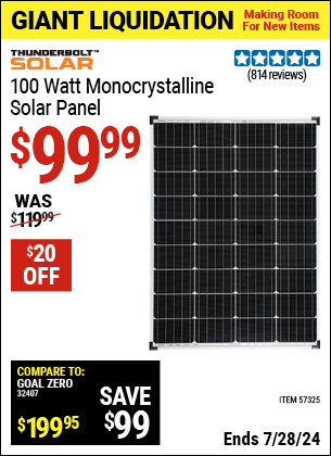 Buy the THUNDERBOLT SOLAR 100 Watt Monocrystalline Solar Panel (Item 57325) for $99.99, valid through 7/28/2024.