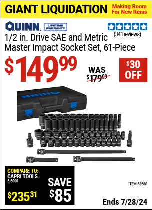 Buy the QUINN 1/2 in. Drive SAE and Metric Master Impact Socket Set, 61 Piece (Item 58680) for $149.99, valid through 7/28/2024.