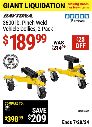Buy the DAYTONA 3600 lb. Pinch Weld Vehicle Dollies, 2-Pack (Item 58986) for $189.99, valid through 7/28/2024.