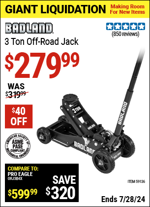 Buy the BADLAND 3 Ton Off-Road Jack (Item 59136) for $279.99, valid through 7/28/2024.