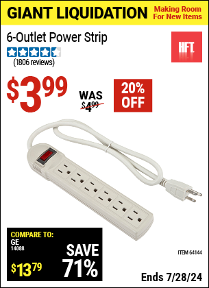 Buy the HFT 6 Outlet Power Strip (Item 64144) for $3.99, valid through 7/28/2024.