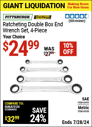 Buy the PITTSBURGH Metric Double Box End Ratcheting Wrench Set 4 Pc. (Item 68958/68959) for $24.99, valid through 7/28/2024.