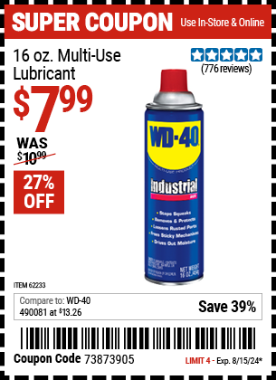 Buy the WD-40 WD-40 Lubricant (Item 62233) for $7.99, valid through 8/15/2024.