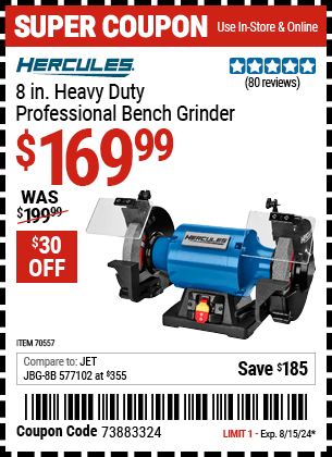 Buy the HERCULES 8 in. Heavy Duty Professional Bench Grinder (Item 70557) for $169.99, valid through 8/15/2024.