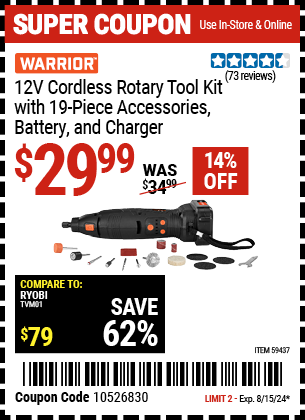 Buy the WARRIOR 12V Cordless Variable-Speed Rotary Tool Kit, 19-Piece (Item 59437) for $29.99, valid through 8/15/2024.