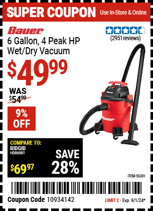 Buy the BAUER 6 Gallon 4 Peak Horsepower Wet/Dry Vacuum (Item 56201) for $49.99, valid through 9/1/2024.