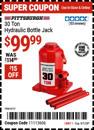 Buy the PITTSBURGH 30 Ton Hydraulic Bottle Jack (Item 56737) for $99.99, valid through 9/1/2024.