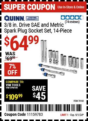 Buy the QUINN 3/8 in. Drive SAE and Metric Spark Plug Socket Set, 14-Piece (Item 70168) for $64.99, valid through 9/1/2024.