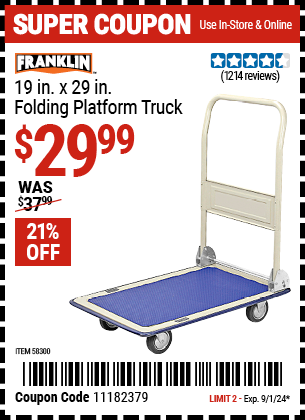 Buy the FRANKLIN 19 in. x 29 in., Folding Platform Truck (Item 58300) for $29.99, valid through 9/1/2024.