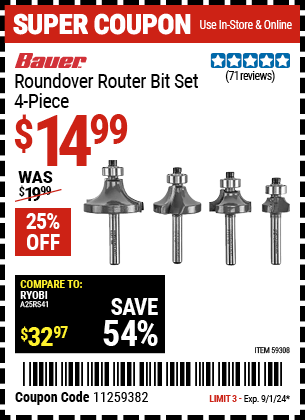 Buy the BAUER Roundover Router Bit Set, 4-Piece (Item 59308) for $14.99, valid through 9/1/2024.