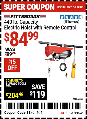 Buy the PITTSBURGH AUTOMOTIVE 440 lb. Electric Hoist with Remote Control (Item 60346) for $84.99, valid through 9/1/2024.