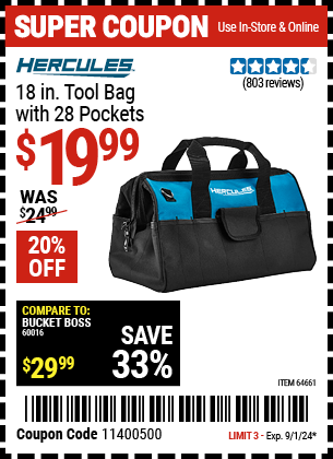 Buy the HERCULES 18 in. Tool Bag with 28 Pockets (Item 64661) for $19.99, valid through 9/1/2024.