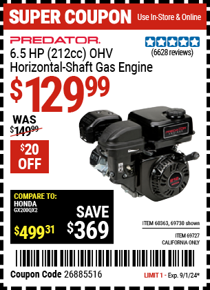 Buy the PREDATOR ENGINES 6.5 HP (212cc) OHV Horizontal-Shaft Gas Engine (Item 69727/69730/60363) for $129.99, valid through 9/1/2024.