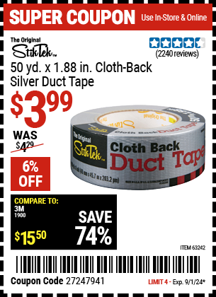 Buy the STIKTEK 50 Yds. x 1.88 in. Cloth Back Silver Duct Tape (Item 63242) for $3.99, valid through 9/1/2024.