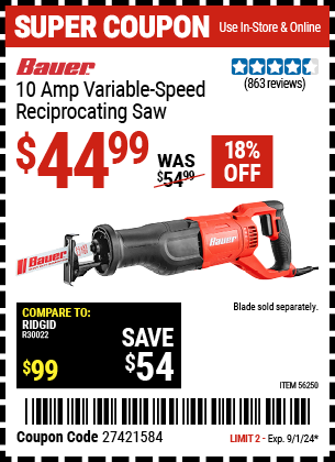 Buy the BAUER 10 Amp Variable Speed Reciprocating Saw (Item 56250) for $44.99, valid through 9/1/2024.