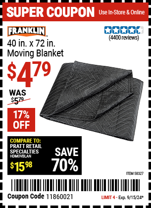 Buy the FRANKLIN 40 in. x 72 in. Moving Blanket (Item 58327) for $4.79, valid through 9/15/2024.