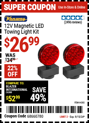 Buy the KENWAY 12V Magnetic LED Towing Light Kit (Item 64282) for $26.99, valid through 9/15/2024.