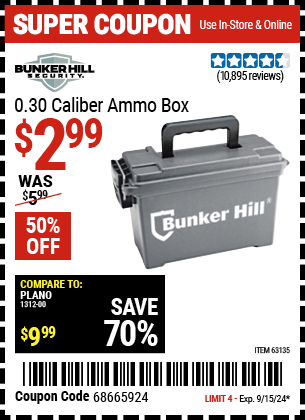 Buy the BUNKER HILL SECURITY 0.30 Caliber Ammo Box (Item 63135) for $2.99, valid through 9/15/2024.