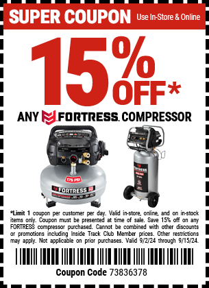 Save 15% off any single Fortress Compressor, valid through 9/15/2024.