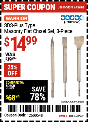 Buy the WARRIOR SDS Masonry Flat Chisel Set 3 Pc. (Item 63046/62479) for $14.99, valid through 9/29/2024.