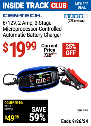 Inside Track Club members can Buy the CEN-TECH 6v/12V 2 Amp 3-Stage Microprocessor Controlled Automatic Battery Charger (Item 57015) for $19.99, valid through 9/26/2024.