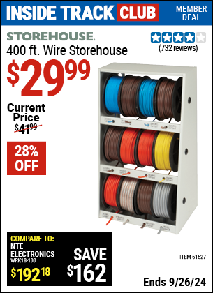 Inside Track Club members can Buy the STOREHOUSE 400 ft. Wire Storehouse (Item 61527) for $29.99, valid through 9/26/2024.