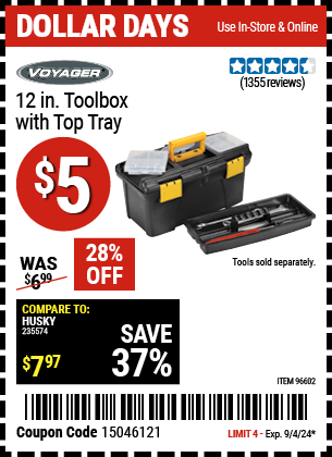 Buy the VOYAGER 12 in. Toolbox with Top Tray (Item 96602) for $5, valid through 9/4/2024.