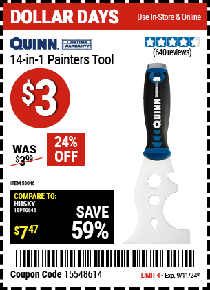 Buy the QUINN 14-In-1 Painter's Tool (Item 58046) for $3, valid through 9/11/2024.