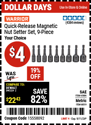 Buy the WARRIOR Quick Release Magnetic Nutsetter Set 9 Pc. (Item 65806/68519) for $4, valid through 9/11/2024.