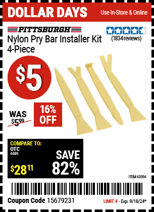 Buy the PITTSBURGH AUTOMOTIVE Nylon Pry Bar Installer Kit 4 Pc. (Item 63594) for $5, valid through 9/18/2024.