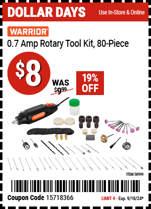 Buy the WARRIOR 0.7 Amp Rotary Tool Kit (Item 58999) for $8, valid through 9/18/2024.