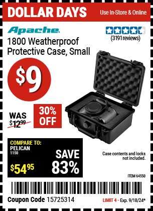 Buy the APACHE 1800 Weatherproof Protective Case (Item 64550) for $9, valid through 9/18/2024.