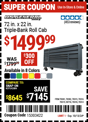 Buy the U.S. GENERAL 72 in. x 22 in. Triple-Bank Roll Cab, Series 3 (Item 58710/70314/70315/70316/70318/70319/70381/70382) for $1499.99, valid through 10/13/2024.