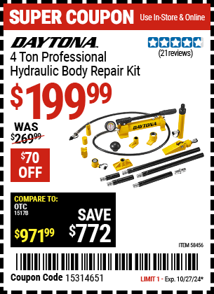 Buy the DAYTONA 4 Ton Professional Hydraulic Body Repair Kit (Item 58456) for $199.99, valid through 10/27/2024.