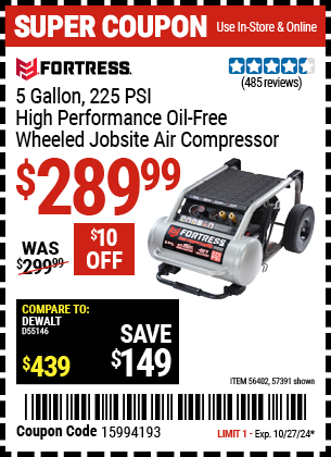 Buy the FORTRESS 5 Gallon 1.6 HP 225 PSI Oil-Free Professional Air Compressor (Item 57391/56402) for $289.99, valid through 10/27/2024.